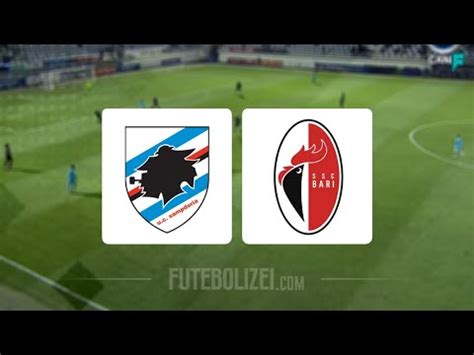 Sampdoria X Bari Ao Vivo Pelo Campeonato Italiano Youtube