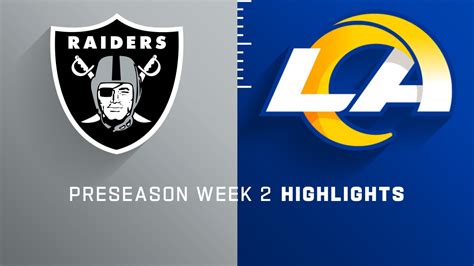 Las Vegas Raiders Vs Los Angeles Rams Highlights Preseason Week 2