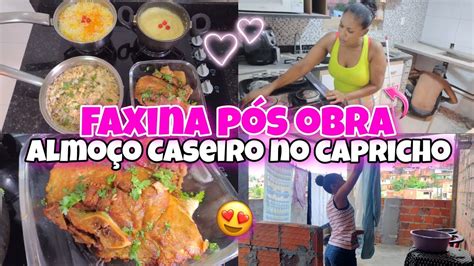 ALMOÇO DELÍCIA NO CAPRICHO FAXINA PÓS OBRA MUITA POEIRA ALINE