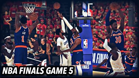 Knicks Myleague Episode 24 Nba Finals Game 5 Vs La Clippers Tied 2 2 Nba 2k20 Youtube