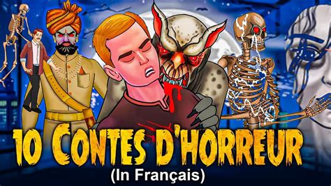 Contes D Horreur Histoire D Horreur En Fran Ais Histoires De