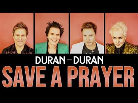 SAVE A PRAYER DURAN DURAN YouTube