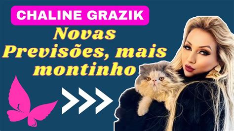 Chaline Grazik Novas Previs Es Para O Brasil Youtube