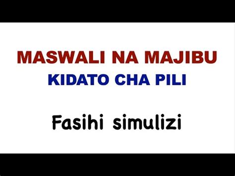 Maswali Na Majibu Maswali Na Majibu Fasihi Simulizi Fasihi Simulizi