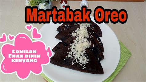 Cara Membuat Martabak Oreo Desert Simple Gampang Bikinnya Youtube