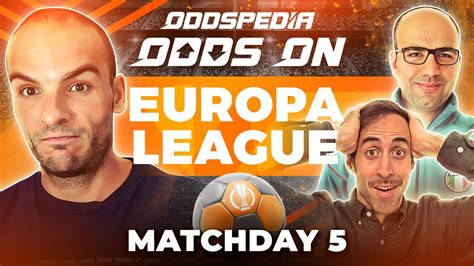 Odds On Europa League Predictions 202324 Matchday 5 Best Football Betting Tips And Picks Youtube