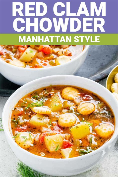 Manhattan Clam Chowder Red Clam Chowder Healthy Seasonal Recipes