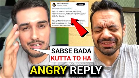 Angry Dhruv Rathee Epic Reply To Gaurav Tejas Roasted Tweet On Dhruv