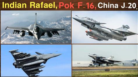 Indian Rafael Pakistan F China J Difference In Fighter Jets