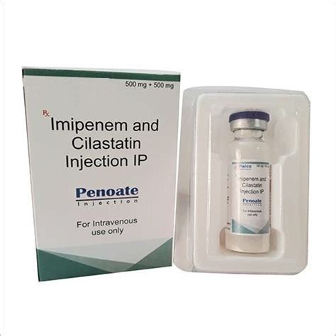 Imipenem Cilastatin Injection At Best Price In Junagadh Gujarat