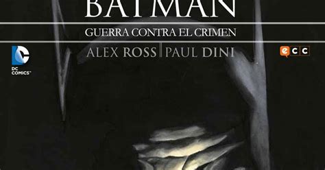 El Lector De Historietas Batman Guerra Contra El Crimen De Paul