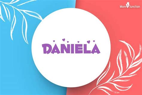 Daniela Name Meaning Origin History And Popularity