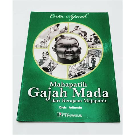 Jual Buku Sejarah Mahapatih Gajah Mada Dari Kerajaan Majapahit