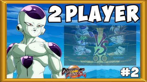 Dragon Ball FighterZ 2 Player Gameplay - PS4 local multiplayer battle 3v3 + Tutorial #2 - YouTube