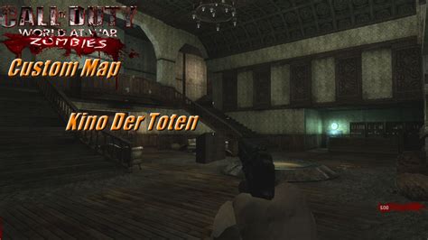 Call Of Duty Waw Custom Map Kino Der Toten Zombies Chronicles Youtube