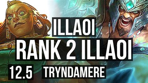 Illaoi Vs Trynda Top Defeat Rank 2 Illaoi 700 Games 1039