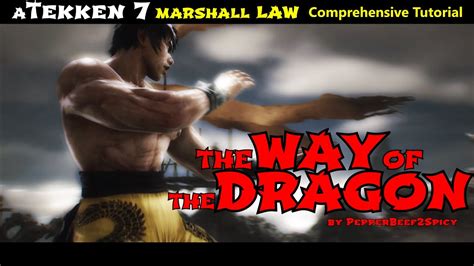 Way Of The Dragon A Beginner S Guide To Marshall Law Tekken Youtube