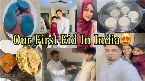 Eid Ul Fitr 2023 Aap Sabko Eid Mubarak Eid Vlog How We Celebrate