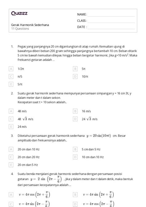 50 Lembar Kerja Gerak Harmonik Sederhana Untuk Kelas 11 Di Quizizz Gratis And Dapat Dicetak