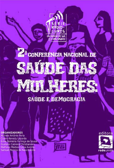 2ª Conferência Nacional De Saúde Das Mulheres Saúde E Democracia