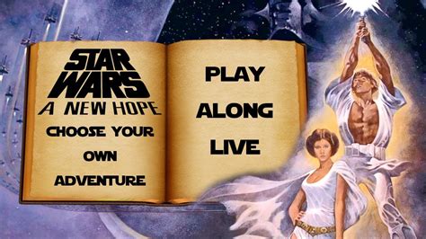 Star Wars Choose Your Own Adventure Star Wars Episode Iv A New Hope