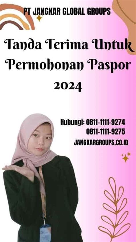 Tanda Terima Untuk Permohonan Paspor 2024 Jangkar Global Groups