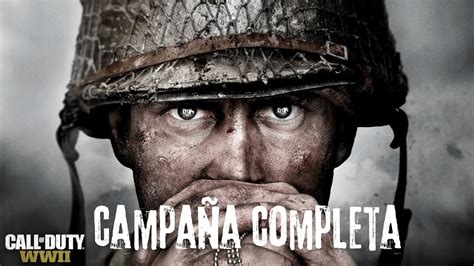 campaña completa CALL OF DUTY WWII ESPAÑOL YouTube