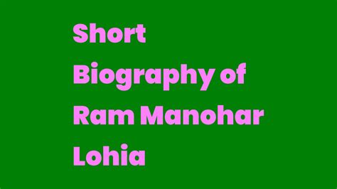 Short Biography of Ram Manohar Lohia - Write A Topic