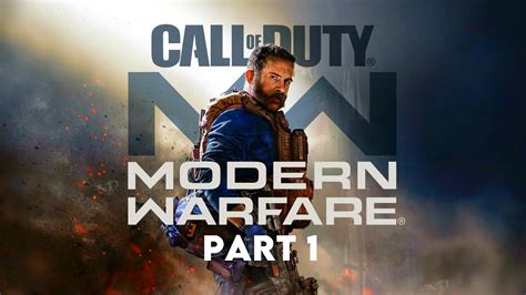 Call Of Duty Modern Warfare Walkthrough Gameplay Part 1 Campaign