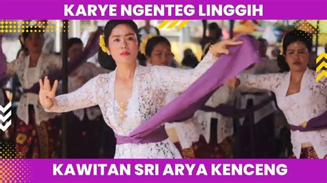 Karye Ngenteg Linggih PURA KAWITAN SRI ARYA KENCENG Bagian 4 YouTube