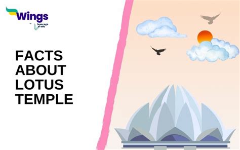 15 Facts About Lotus Temple The Bahá í House of Worship