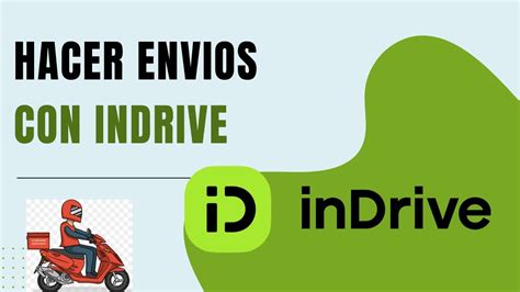 Como Solicitar Un Indriver Para Delivery O Mensajeria Youtube