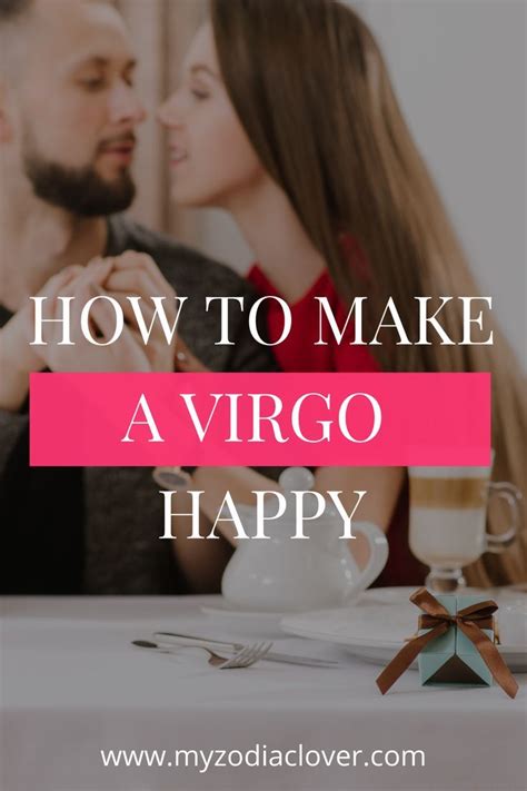 How To Make A Virgo Happy Top Ways To Make Them Happy My Zodiac