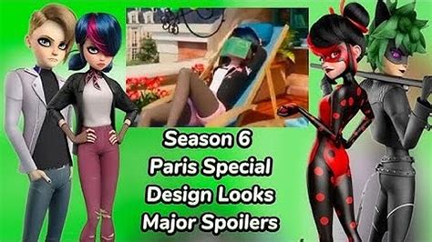 Miraculous Season 6 || Miraculous World Paris New Looks Spoilers | Fandom