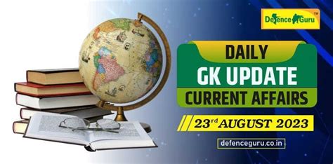 Daily Gk Update 23rd August 2023 Current Affairs