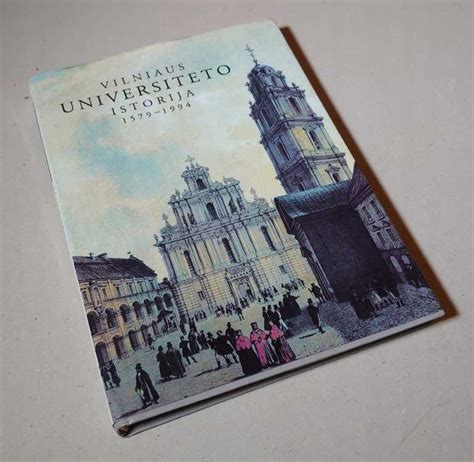 Vilniaus Universiteto Istorija 1579 1994 13402004300 Oficjalne