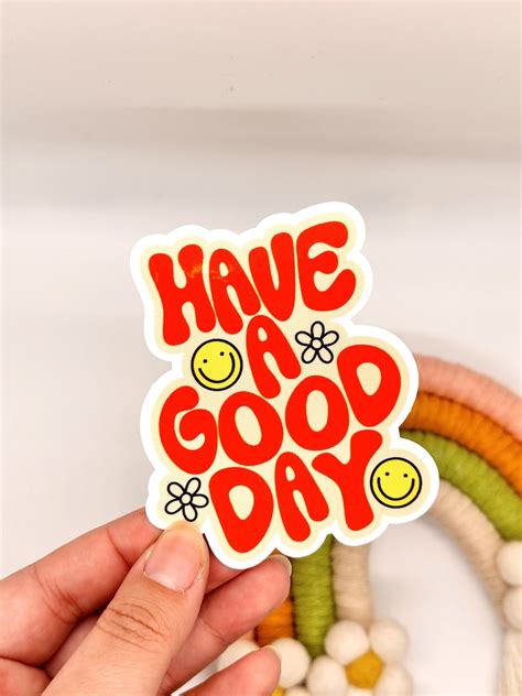 Have A Good Day Sticker Retro Sticker Reminder Sticker - Etsy