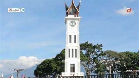 Jam Gadang Menara Jam Icon Kebanggaan Kota Bukittinggi