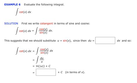 Solved Example Evaluate The Following Integral To Cot X Chegg