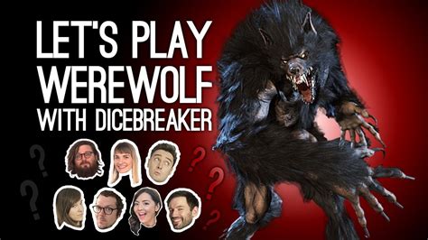 Werewolf Live We Accuse Each Other Of Wolf Murder With Dicebreaker