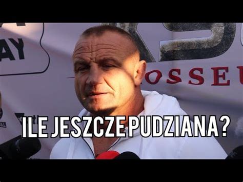 Pudzian M Wi O Ko Cu Kariery Szpilka Ostatnim Rywalem Ksw Youtube