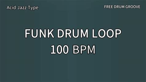 Funk Drum Loop 100 Bpm Jazz Funk Type Youtube