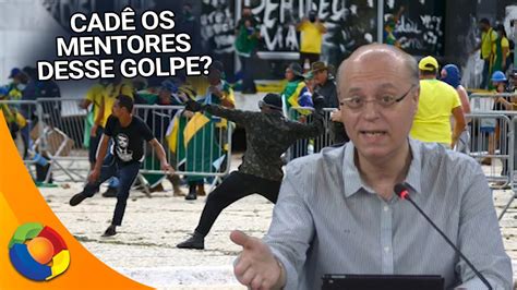 De Janeiro Mentores Da Tentativa De Golpe Ainda N O Foram Punidos