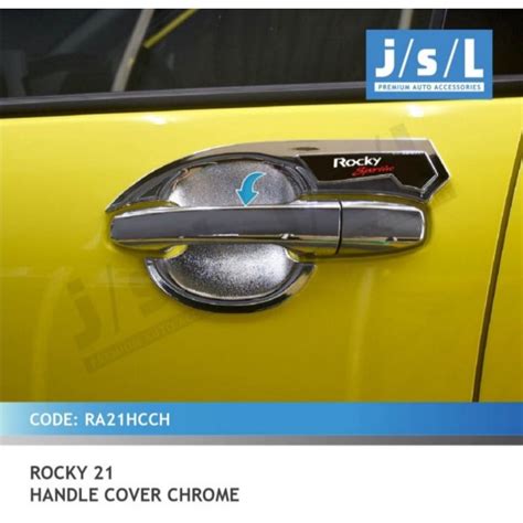 Jual Jsl Handle Cover All New Raize Rocky Pegangan Pintu Chrome