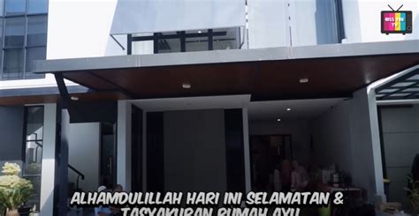 Umumkan Gagal Nikah Dengan Muhammad Fardhana Potret Rumah Baru Ayu