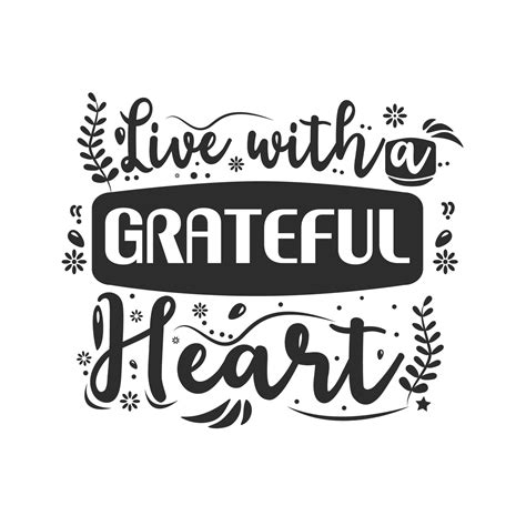 Live With A Grateful Heart Quotes Faina Jasmina