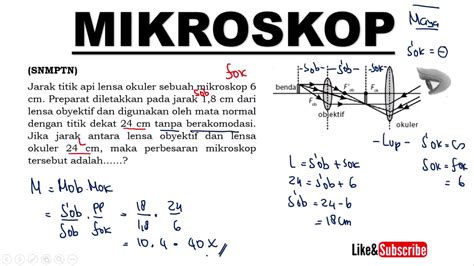 Cara Menghitung Perbesaran Total Mikroskop Mata Berakomodasi Maksimum