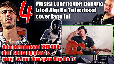 Musisi Ini Bangga Lihat Alip Ba Ta Bisa Cover Lagu Ini Alip Ba Ta