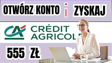 Jak Założyć Konto Internetowe w Banku Credit Agricole YouTube