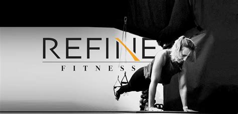 Refine Fitness